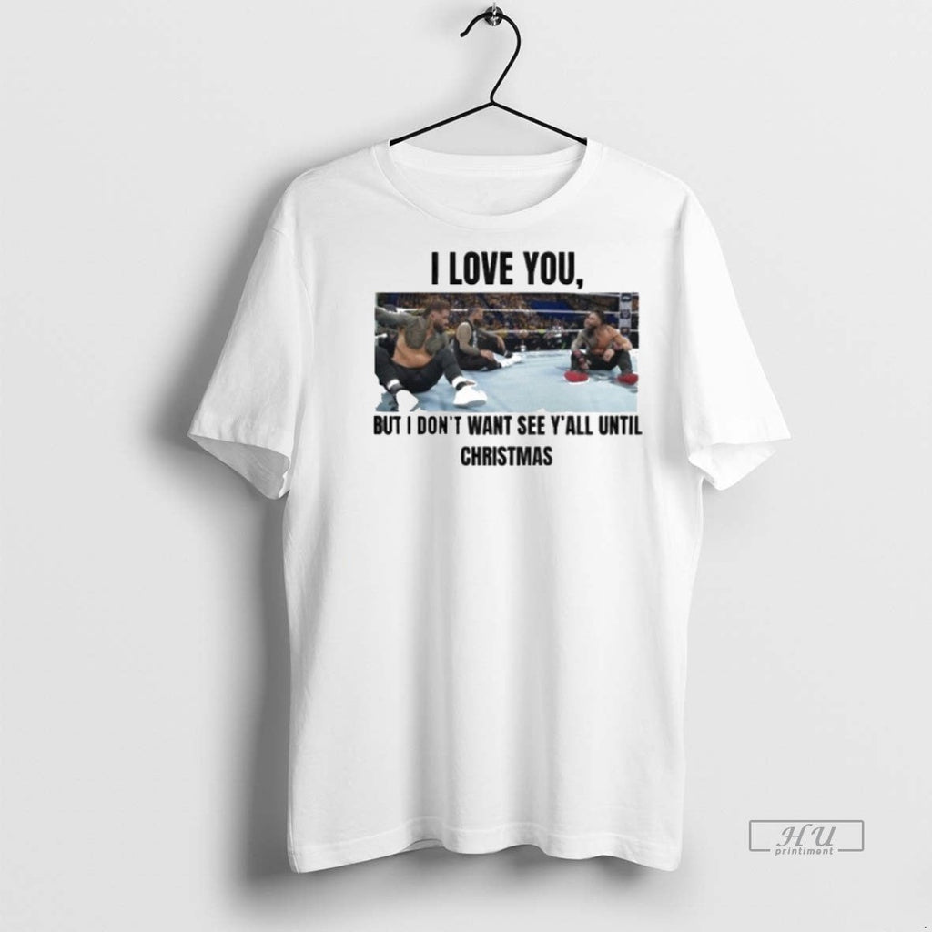 Viral I Love You But Dont Wanna See Yall Until - Adult & Kids T-Shirts, Sweatshirts & Hoodies apparel design preview 1