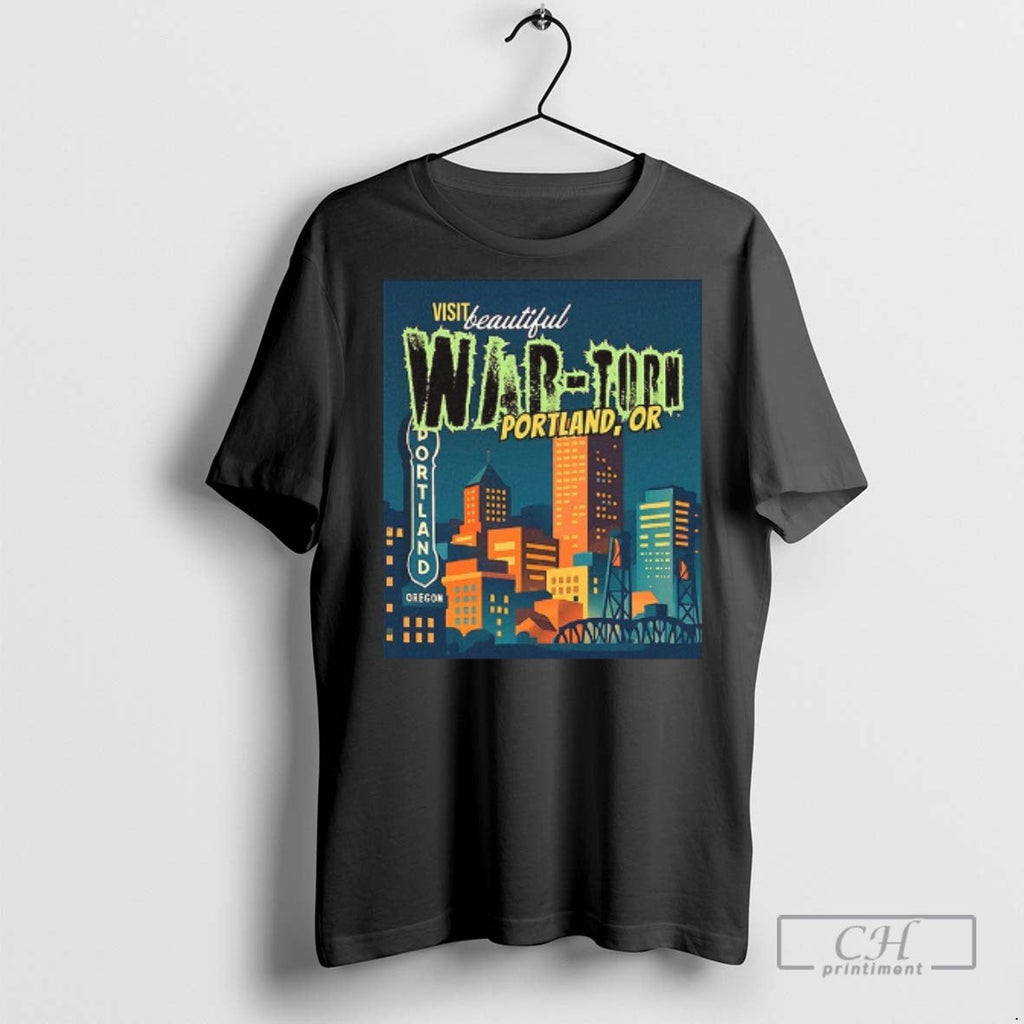 Visit Beautiful War Torn Portland Oregon - Adult & Kids T-Shirts, Sweatshirts & Hoodies apparel design preview 1