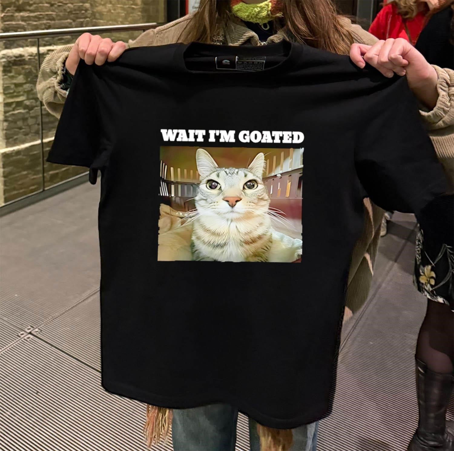 Wait I'm GOATED Funny Tabby Cat Expression - Adult & Kids T-Shirts, Sweatshirts & Hoodies apparel design preview 2