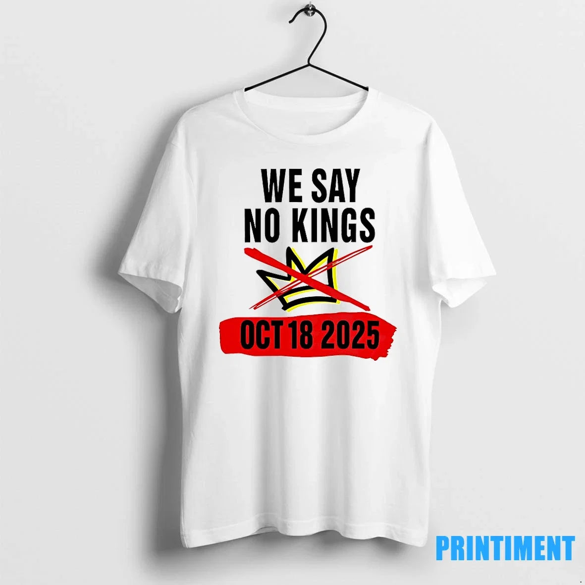 We Say No Kings Day October 18 2025 Sweater - Adult & Kids T-Shirts, Sweatshirts & Hoodies apparel design preview 1