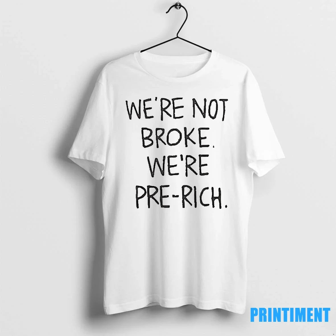 Were Not Broke Pre Rich Sweater - Adult & Kids T-Shirts, Sweatshirts & Hoodies apparel design preview 1