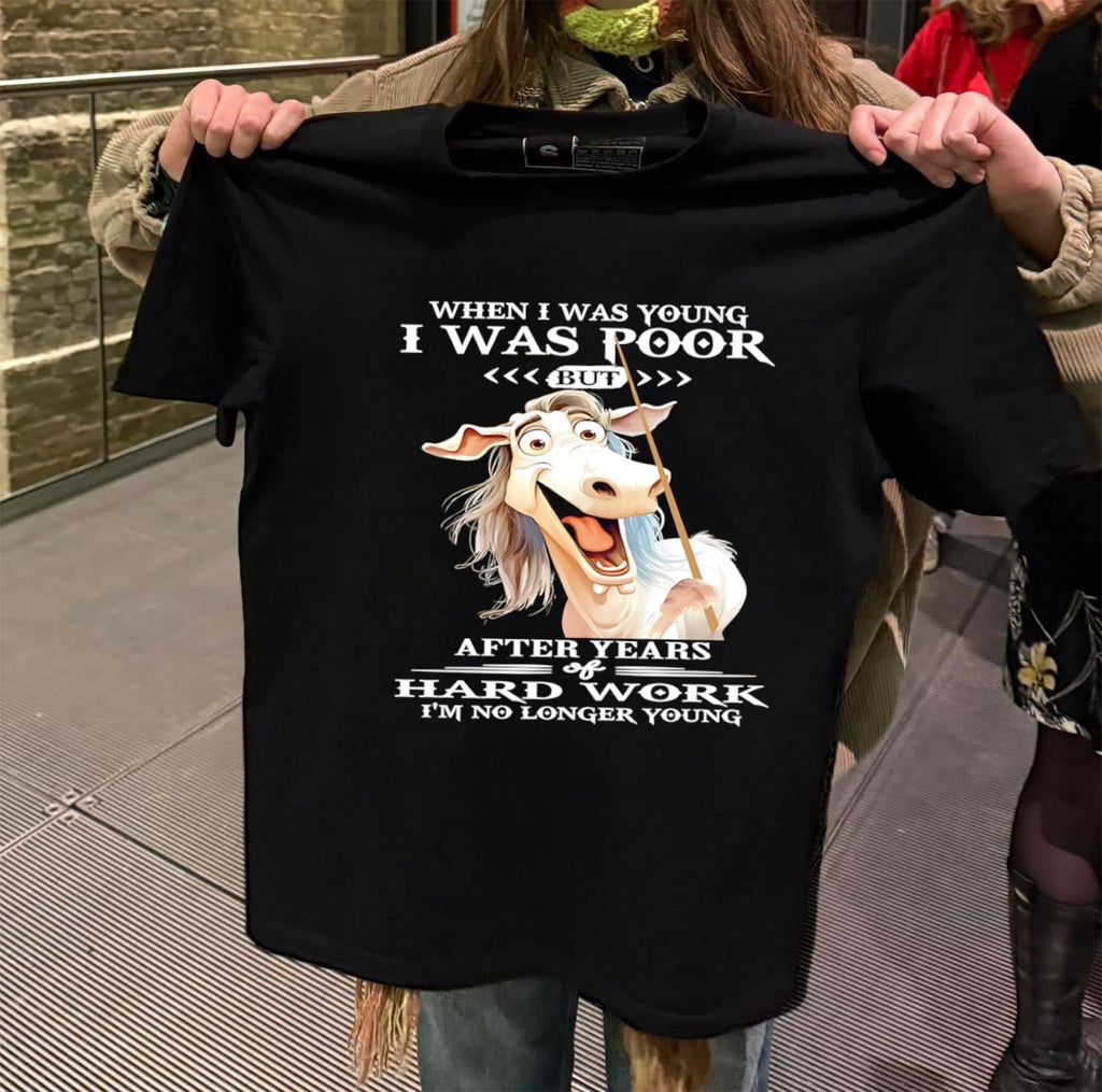 When I Was Young Poor Hard Work Horse - Adult & Kids T-Shirts, Sweatshirts & Hoodies apparel design preview 2