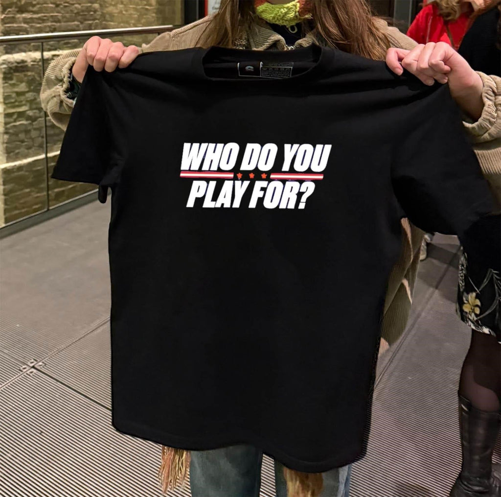Who Do You Play For Bold Text Graphic - Adult & Kids T-Shirts, Sweatshirts & Hoodies apparel design preview 2