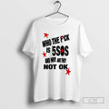 Who The Fuck Is 5sos And Why Are They Not Ok - Adult & Kids T-Shirts, Sweatshirts & Hoodies apparel design preview 1