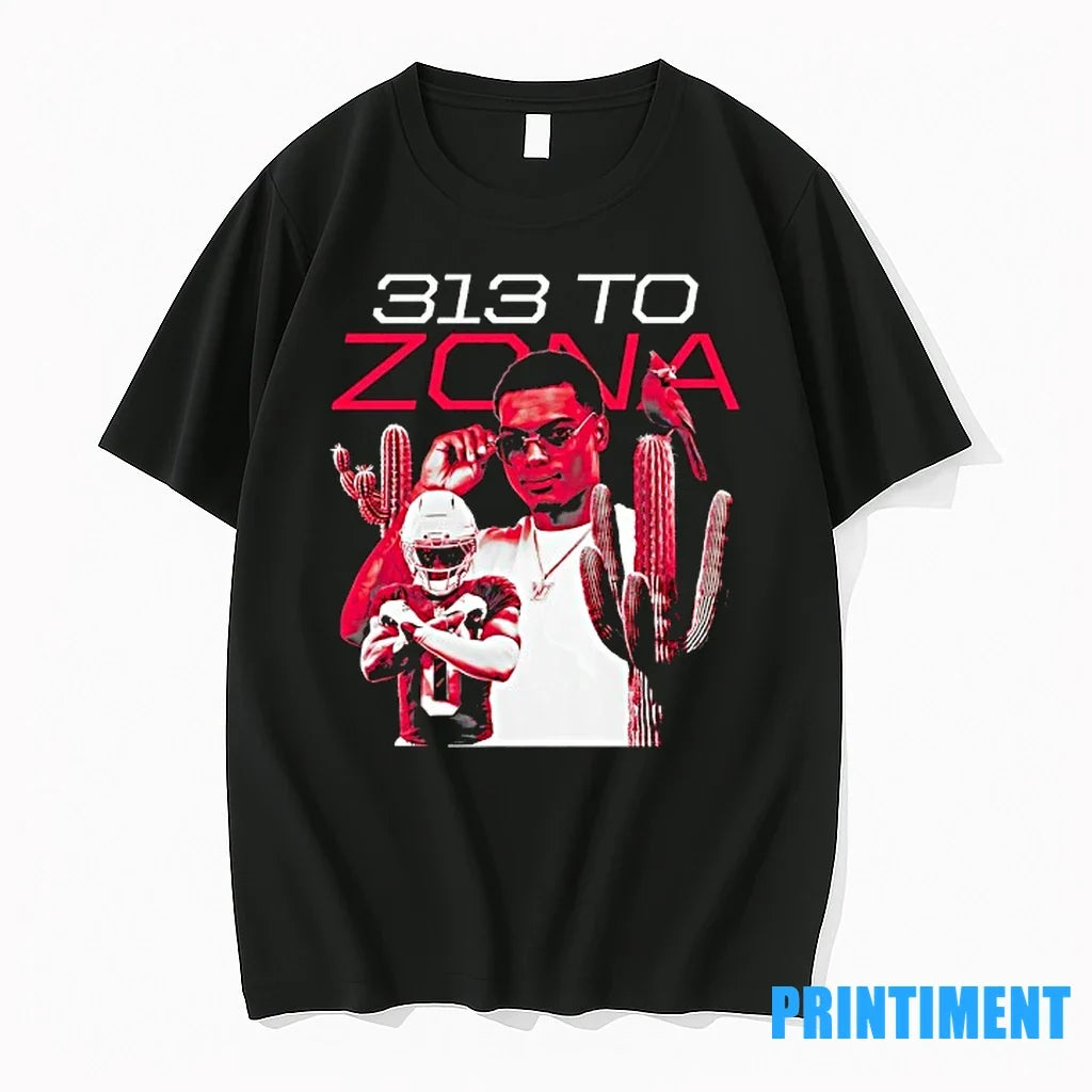 Will Johnson 313 To Zona Arizona Cardinals Football - Adult & Kids T-Shirts, Sweatshirts & Hoodies apparel design preview 1