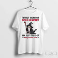 Wizard Cat Im Not Mean Or Cold Hearted Just Sick Of - Adult & Kids T-Shirts, Sweatshirts & Hoodies apparel design preview 1