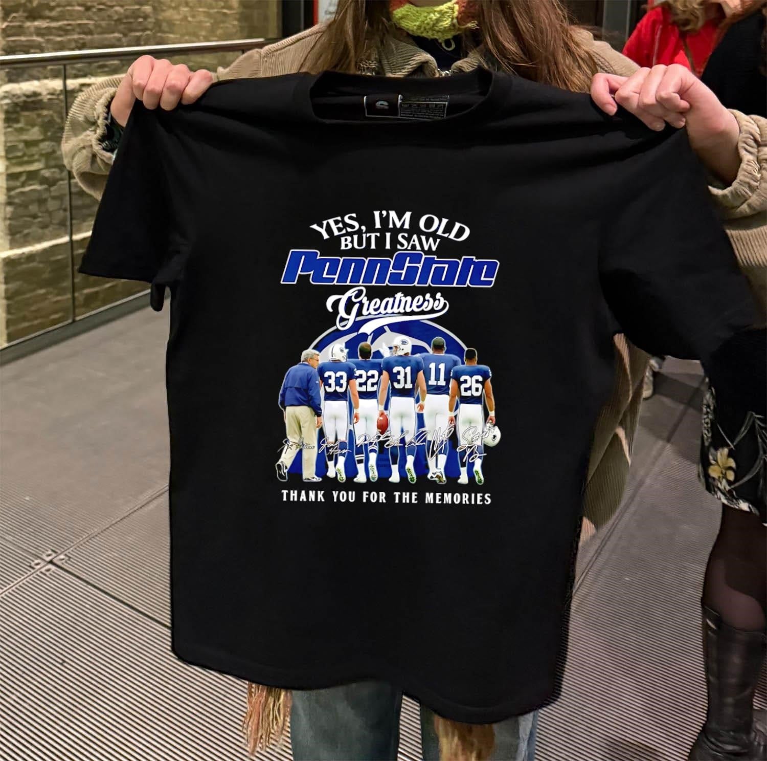 Yes I Am Old But Saw Penn State Greatness Memories - Adult & Kids T-Shirts, Sweatshirts & Hoodies apparel design preview 2