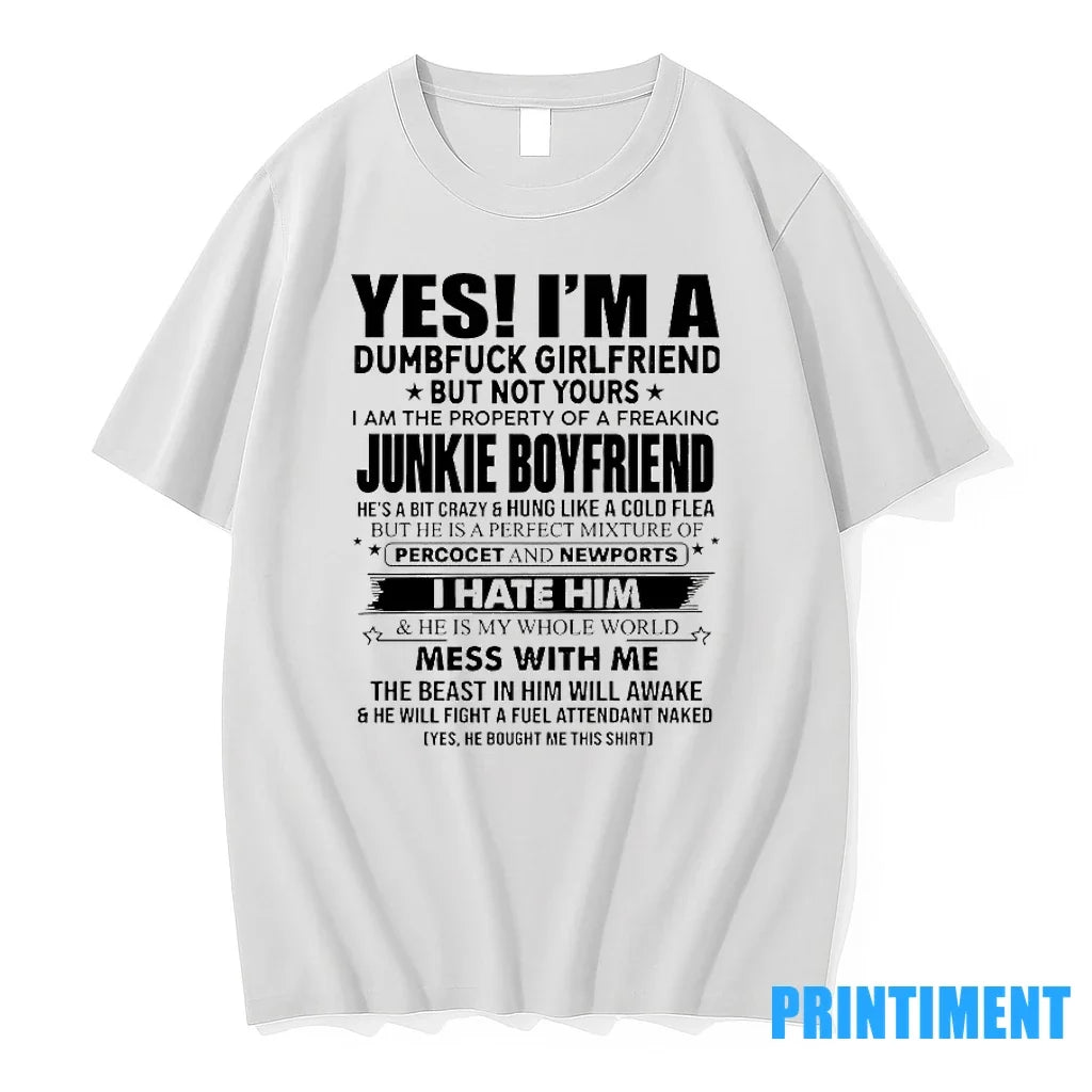 Yes Im A Dumbfuck Girlfriend But Not Yours Sweater - Adult & Kids T-Shirts, Sweatshirts & Hoodies apparel design preview 1