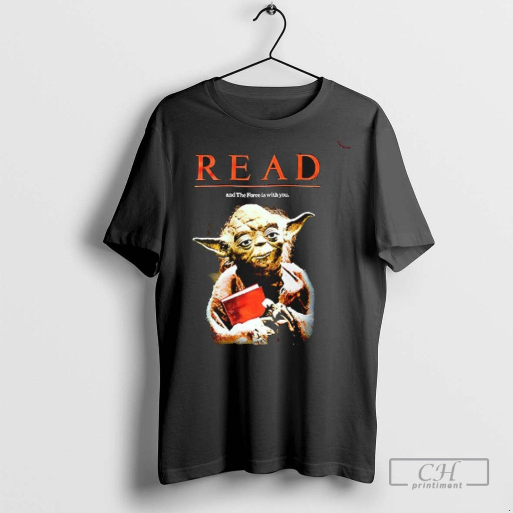 Yoda Read And The Force Is With You - Adult & Kids T-Shirts, Sweatshirts & Hoodies apparel design preview 1