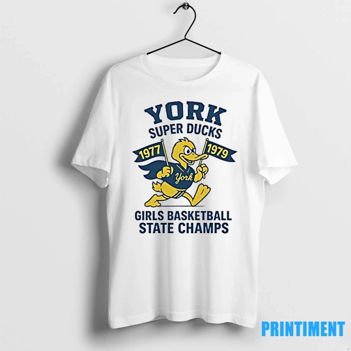 York Super Ducks Girls Basketball State Champs 1977 - Adult & Kids T-Shirts, Sweatshirts & Hoodies apparel design preview 1