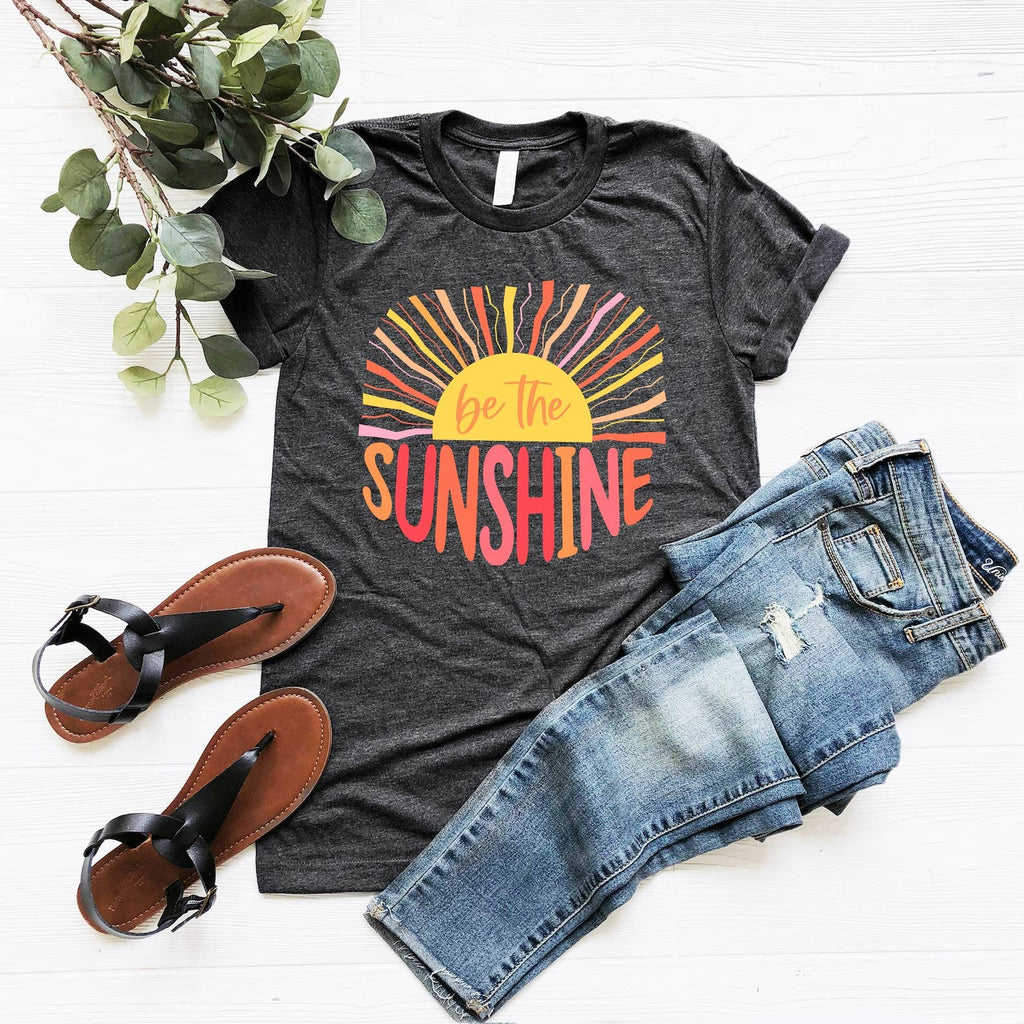 Be the Sunshine Inspirational Graphic Unisex - Adult & Kids T-Shirts, Sweatshirts & Hoodies apparel design preview 1