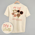 My Cup Overflows Coffee (Back Print) - Adult & Kids T-Shirts, Sweatshirts & Hoodies apparel design preview 1