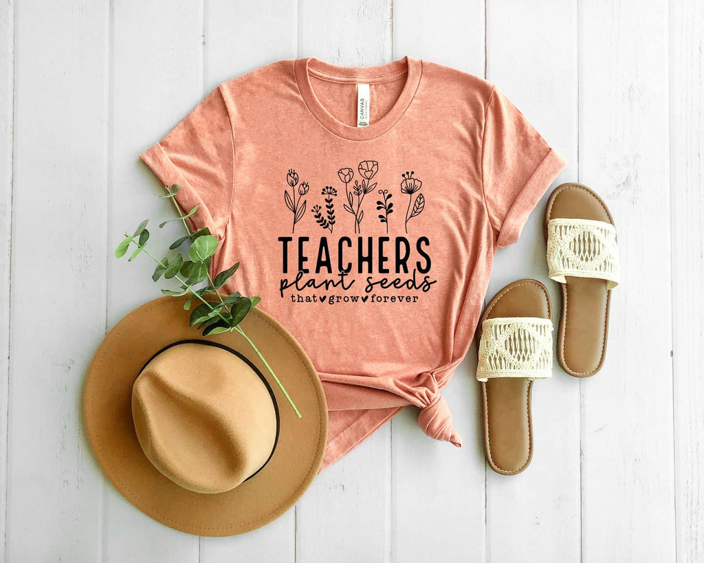 Teachers Plant Seeds - Adult & Kids T-Shirts, Sweatshirts & Hoodies apparel design preview 1