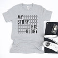 My Story His Glory Men's Graphic - Adult & Kids T-Shirts, Sweatshirts & Hoodies apparel design preview 1
