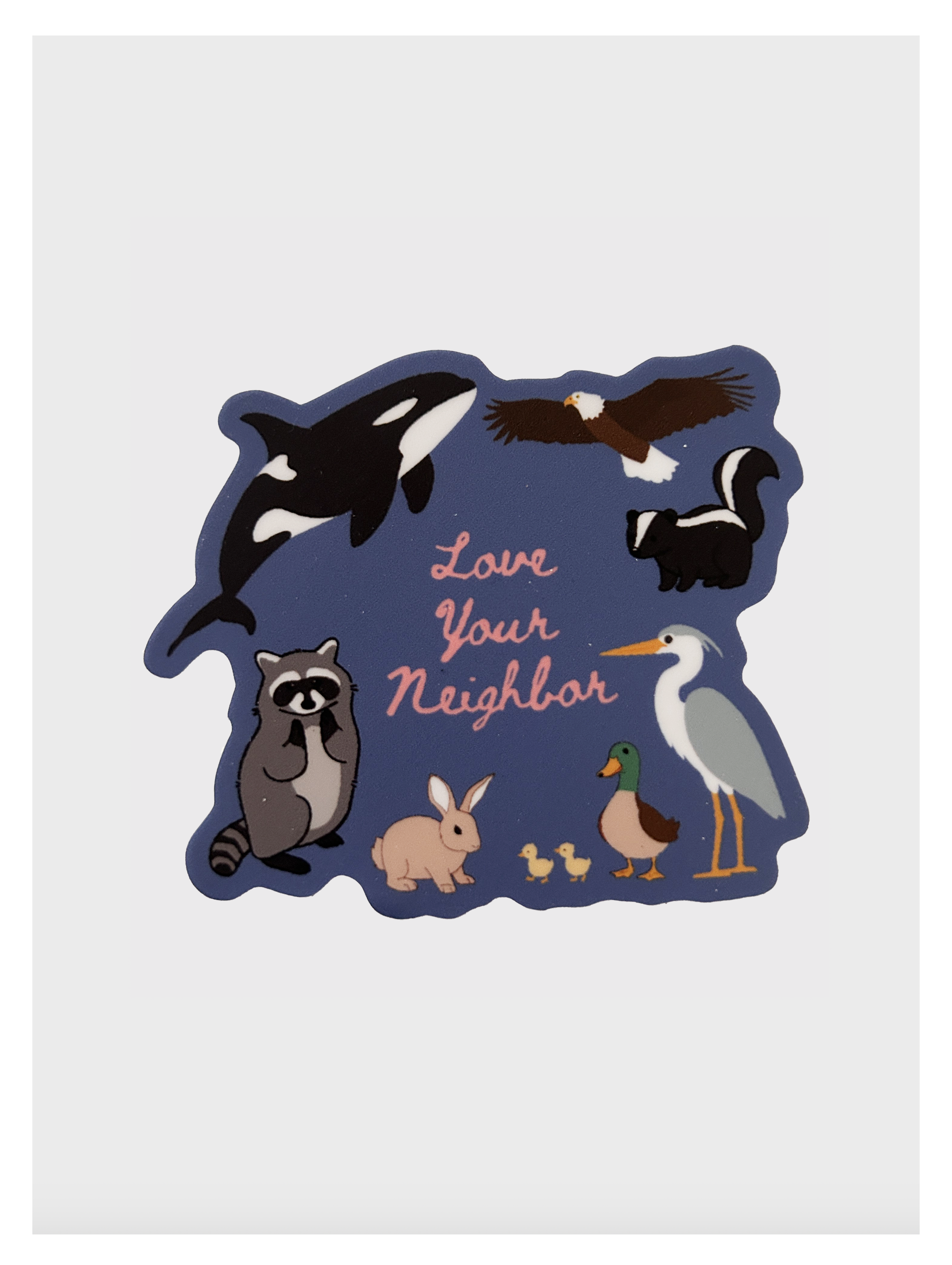 Love Your Neighbor Wildlife Sticker - Adult & Kids T-Shirts, Sweatshirts & Hoodies apparel design preview 1
