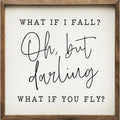 Oh But Darling What If You Fly White - Adult & Kids T-Shirts, Sweatshirts & Hoodies apparel design preview 1