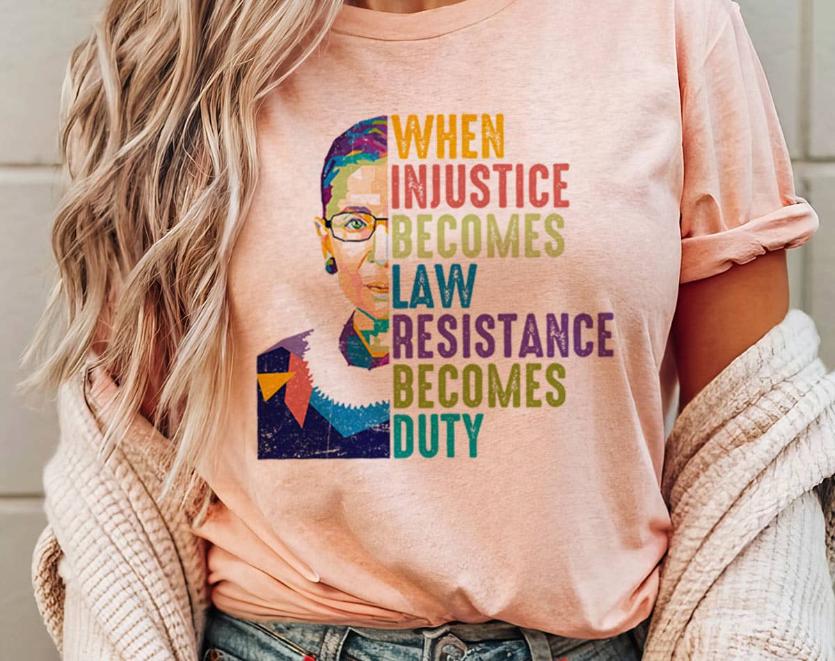 When Injustice Becomes Law Political Rbg - Adult & Kids T-Shirts, Sweatshirts & Hoodies apparel design preview 1