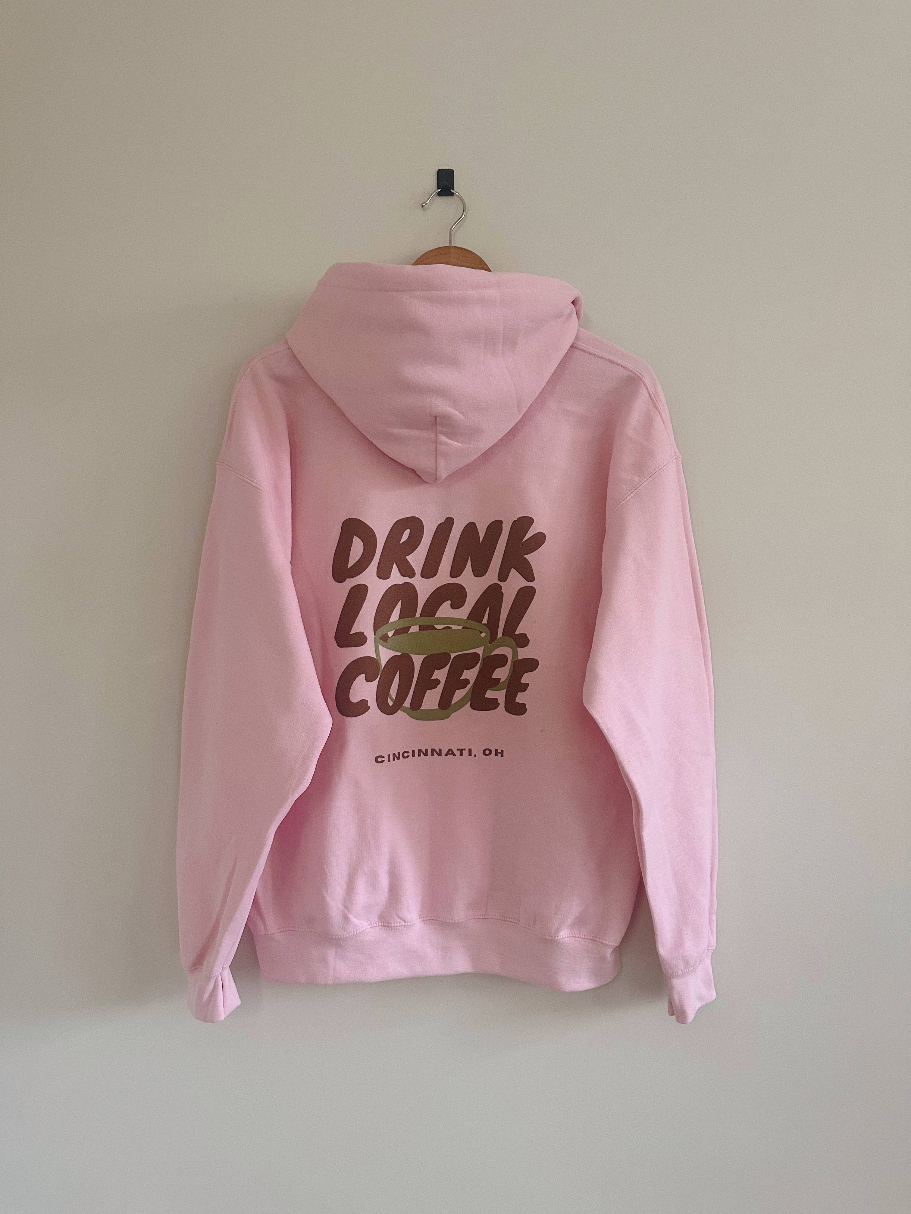 Drink Local Coffee Light Pink (Heavyweight) - Adult & Kids T-Shirts, Sweatshirts & Hoodies apparel design preview 1