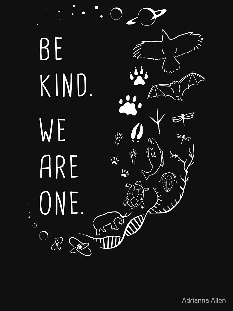 Be Kind. We Are One. by Adrianna Allen - Adult & Kids T-Shirts, Sweatshirts & Hoodies apparel design preview 2
