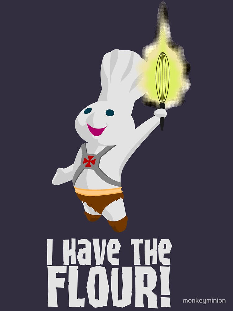 I HAVE THE FLOUR by monkeyminion - Adult & Kids T-Shirts, Sweatshirts & Hoodies apparel design preview 2