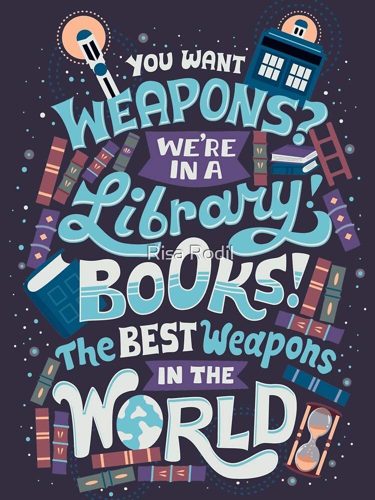 Books are the best weapons by Risa Rodil - Adult & Kids T-Shirts, Sweatshirts & Hoodies apparel design preview 2