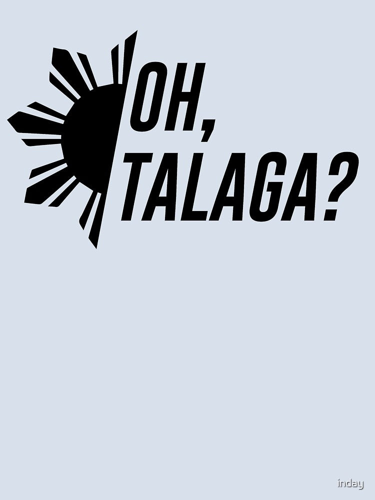 Oh, Talaga? by inday - Adult & Kids T-Shirts, Sweatshirts & Hoodies apparel design preview 2