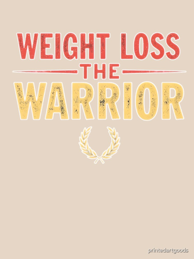 Weight Loss Warrior, Motivational Fitness Top. by - Adult & Kids T-Shirts, Sweatshirts & Hoodies apparel design preview 2