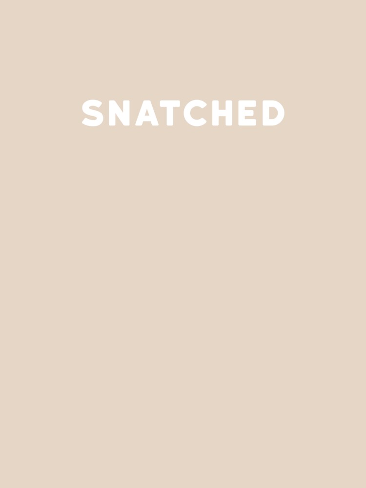 Snatched by idiomoxide - Adult & Kids T-Shirts, Sweatshirts & Hoodies apparel design preview 2