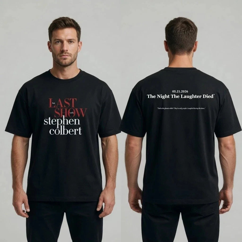 Late Night Final Show 2026 The Laughter Died - Adult & Kids T-Shirts, Sweatshirts & Hoodies apparel design preview 1