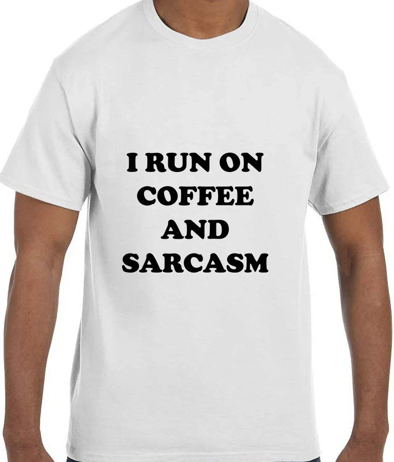 Funny Humor I Run on Coffee and Sarcasm - Adult & Kids T-Shirts, Sweatshirts & Hoodies apparel design preview 1
