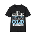Funny Birthday Gift for Aging Friends, Humor Meme - Adult & Kids T-Shirts, Sweatshirts & Hoodies apparel design preview 1