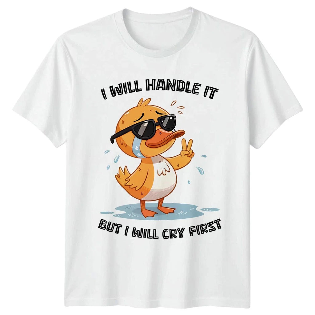 I Will Handle It But Duck Humor Birthday Gift For Him - Adult & Kids T-Shirts, Sweatshirts & Hoodies apparel design preview 1