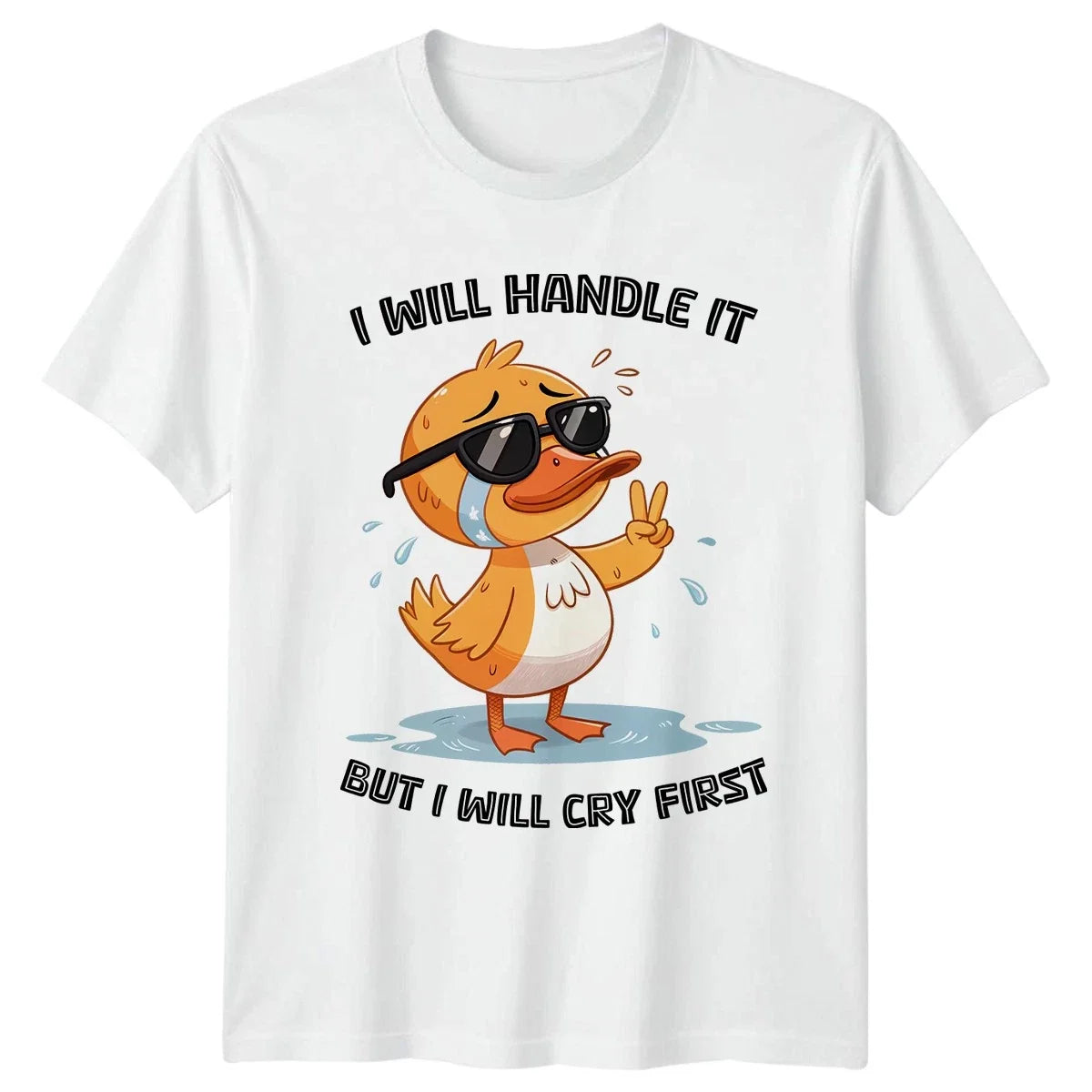 I Will Handle It But Duck Humor Birthday Gift For Him - Adult & Kids T-Shirts, Sweatshirts & Hoodies apparel design preview 1