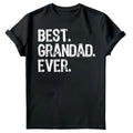 Best Grandad Ever Fathers Day Mens Gift Novelty - Adult & Kids T-Shirts, Sweatshirts & Hoodies apparel design preview 1