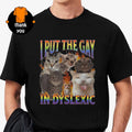 I Put The Gay In Dyslexic Megan Skiendiel KATSEYE - Adult & Kids T-Shirts, Sweatshirts & Hoodies apparel design preview 1