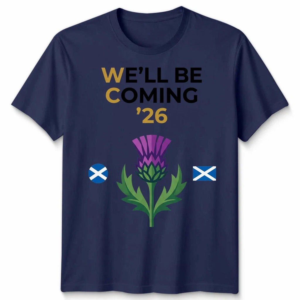 Scotland Unisex Football We'll Be Coming Fan Gift - Adult & Kids T-Shirts, Sweatshirts & Hoodies apparel design preview 1