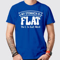 My Stomach is Flat, The 'L' Just Silent Hilarious - Adult & Kids T-Shirts, Sweatshirts & Hoodies apparel design preview 1