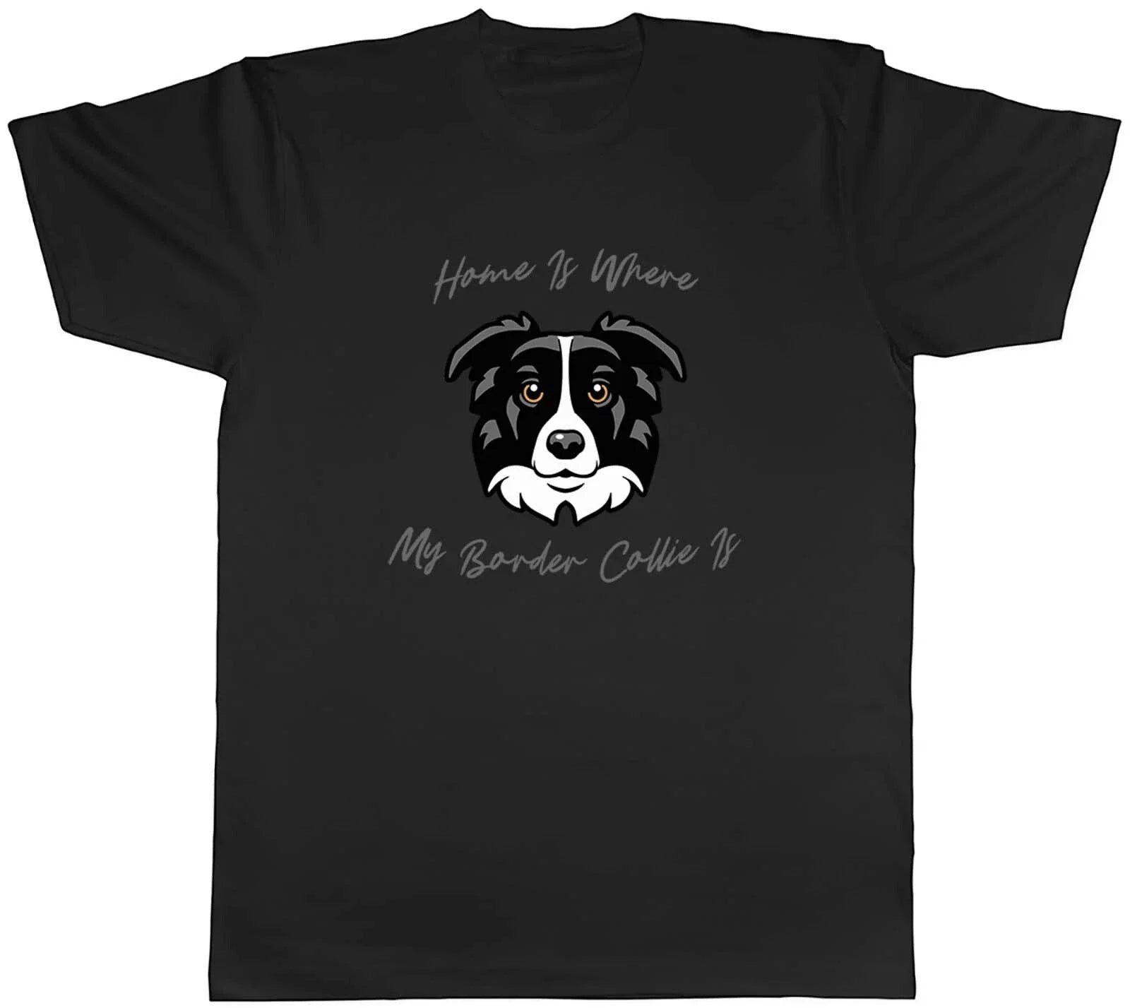 Dog Pet Lover Mens Home is where my Border Collie - Adult & Kids T-Shirts, Sweatshirts & Hoodies apparel design preview 1