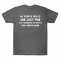 Sarcastic Funny Gift Mens Skills T Joke People Humor - Adult & Kids T-Shirts, Sweatshirts & Hoodies apparel design preview 1
