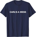 Carl's A Mess Meme - Adult & Kids T-Shirts, Sweatshirts & Hoodies apparel design preview 1