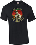 I ain't got time to bleed Blain Jesse Ventura - Adult & Kids T-Shirts, Sweatshirts & Hoodies apparel design preview 1