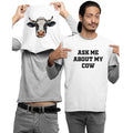Ask Me About My Cow Kids and Adults Unisex Novelty - Adult & Kids T-Shirts, Sweatshirts & Hoodies apparel design preview 1