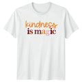 Kindness Is Magic Motivational Inspirational Gift For - Adult & Kids T-Shirts, Sweatshirts & Hoodies apparel design preview 1