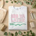 See Ya Later Alligator Funny Retro Graphic A201 - Adult & Kids T-Shirts, Sweatshirts & Hoodies apparel design preview 1