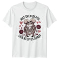Not Even Death Can Keep Us Apart Skeleton Couple - Adult & Kids T-Shirts, Sweatshirts & Hoodies apparel design preview 1