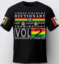 CROSS COLOURS DICTIONARY OF HIP HOP. 90'S RAP NWA - Adult & Kids T-Shirts, Sweatshirts & Hoodies apparel design preview 1