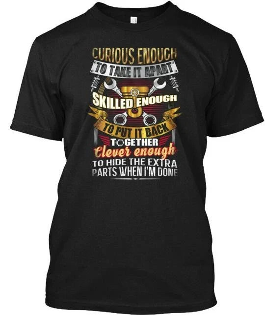 Funny Mechanic Quote Cleverness Tweak Di Curious Made - Adult & Kids T-Shirts, Sweatshirts & Hoodies apparel design preview 1