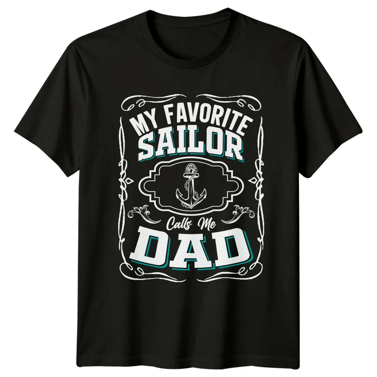 My Favorite Sailor Calls Me Dad Anchor Graphic - Adult & Kids T-Shirts, Sweatshirts & Hoodies apparel design preview 1
