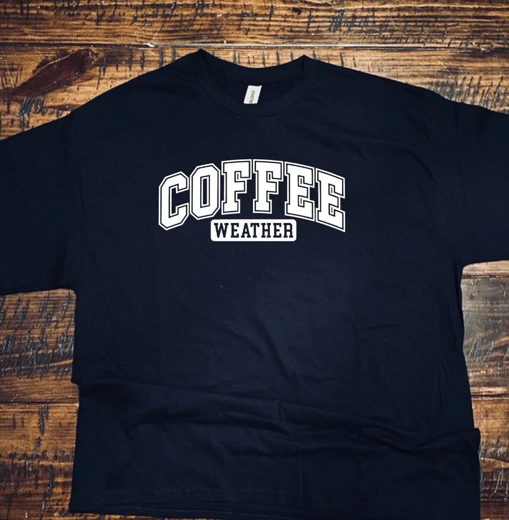 Coffee weather Funny Comfy Popular Gift Trending - Adult & Kids T-Shirts, Sweatshirts & Hoodies apparel design preview 1