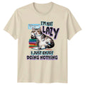 Im Not Lazy I Just Cat Humor Gift For Him And Her - Adult & Kids T-Shirts, Sweatshirts & Hoodies apparel design preview 1